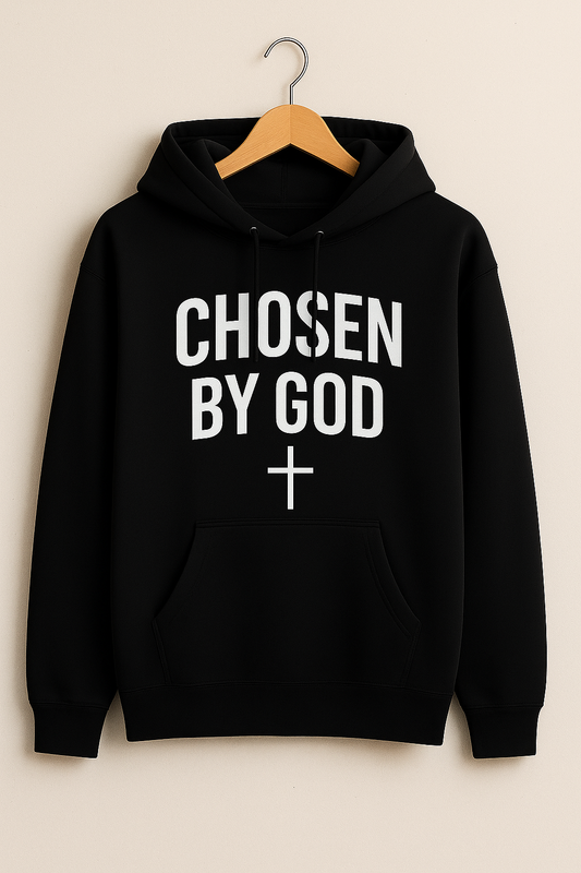 CHOSEN BY GOD™ Premium Hoodie – Christian Faith Streetwear